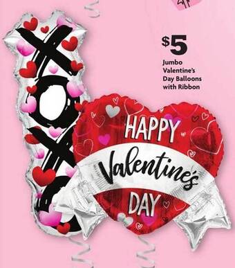 Family Dollar Jumbo valentine's day balloons with ribbon offer