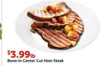Fareway Bone-in center cut ham steak offer