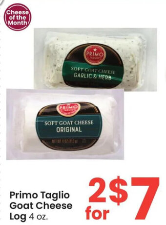 Albertsons Primo Taglio Goat Cheese Log 4 oz. offer