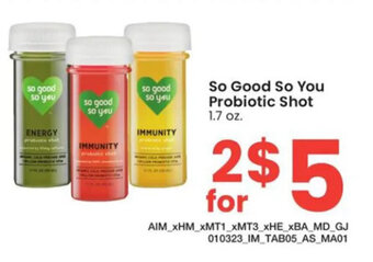 Albertsons So Good So You Probiotic 1.7 oz. offer