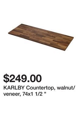 Ikea Karlby countertop, walnut/veneer, 74x1 1/2 " offer