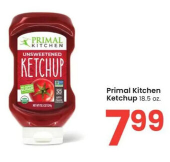 Albertsons Primal Kitchen Ketchup 18.5 oz. offer