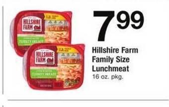ACME Hillshire farm family size lunchmeat offer
