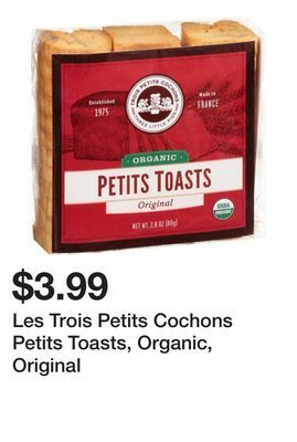 Wegmans Les trois petits cochons petits toasts, organic, original offer