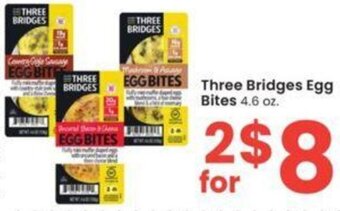 Albertsons Three Bridges Egg Bites 4.6 oz. offer