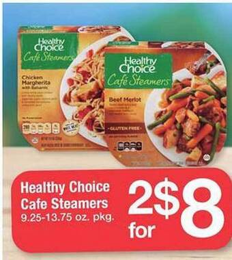 Safeway Healthy choice cafe steamers offer