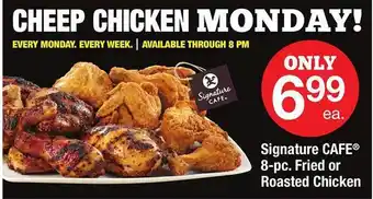 Safeway Signature cafe 8-pc. fried or roasted chicken offer