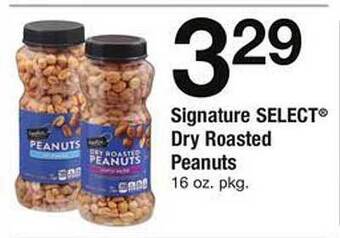 Safeway Signature select dry roasted peanuts offer