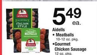 Safeway Aidells meatballs, gourmet chicken sausage offer