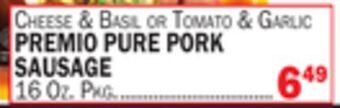 C Town Premio pure pork sausage offer