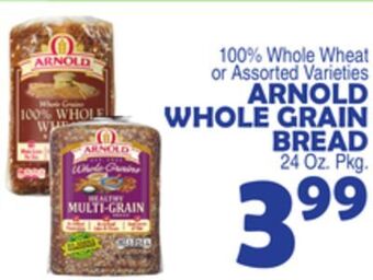 Bravo Supermarkets Arnold whole grain bread offer