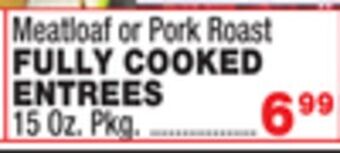 Bravo Supermarkets Fully cooked entrees offer