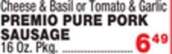 Bravo Supermarkets Premio pure pork sausage offer