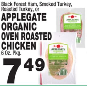 Bravo Supermarkets Applegate organic oven roasted chicken offer