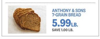 Kings Food Markets Anthony & sons 7-grain bread offer