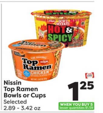 Weis Markets Nissin top ramen bowls or cups offer