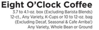 ShopRite Eight o'clock coffee offer