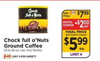 ShopRite Chock full o'nuts ground coffee offer
