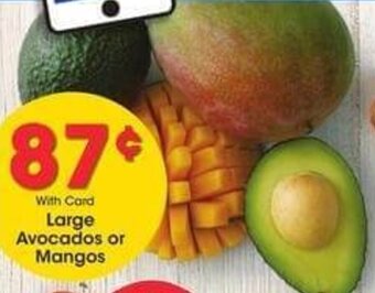 Kroger Large Avocados or Mangos offer