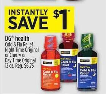 Dollar General Dg health cold & flu relief night time original or cherry or day time original offer