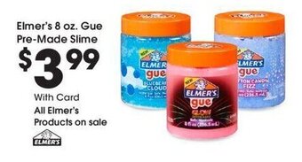 Kroger Elmer's 8 oz. Gue Pre-Made Slime offer