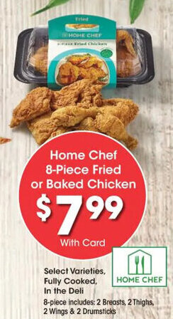 Kroger Home Chef 8-Piece Fried or Baked Chicken offer