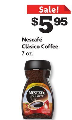 Family Dollar Nescafé clåsico coffee offer