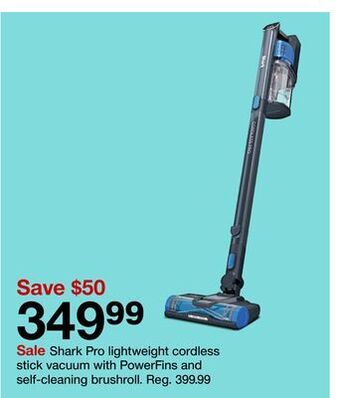 Target Shark pro lightweight cordless stick vacuum with powerfins and self-cleaning brushroll offer