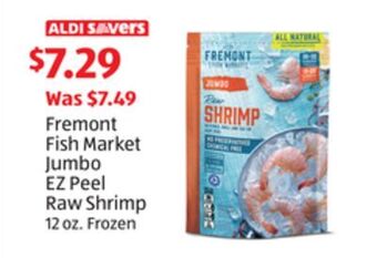 Aldi Fremont fish market jumbo ez peel raw shrimp offer