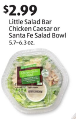 Aldi Little salad bar chicken caesar or santa fe salad bowl offer