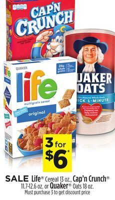 Dollar General Life® cereal, cap'n crunch® or quaker® oats offer