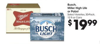 Kroger Busch, Miller High Life or Pabst offer