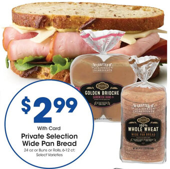 Kroger Private Selection Wide Pan Bread offer