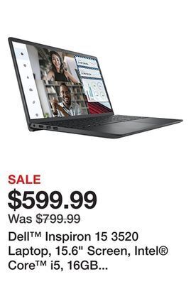 Office Depot Dell™ inspiron 15 3520 laptop, 15.6" screen, intel® core™ i5, 16gb memory, 256gb solid state drive, wi-fi 6, windows® 11 home offer