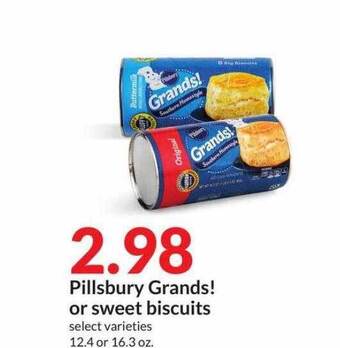 Hy-Vee Pillsbury grands! or sweet biscuits offer