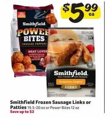 Winn Dixie Smithfield frozen sausage links or patties or power bites offer