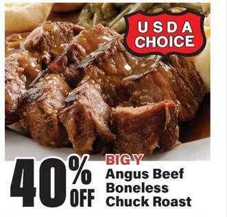 Big Y Angus beef boneless chuck roast offer