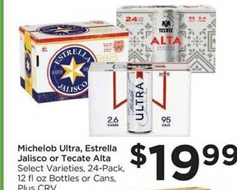 Food 4 Less Michelob ultra, estrella jalisco or tecate alta offer