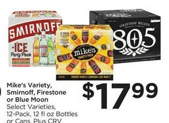 Food 4 Less Mike's variety, smirnoff, firestone or blue moon offer