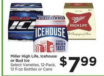Food 4 Less Miller high life, icehouse or bud ice offer