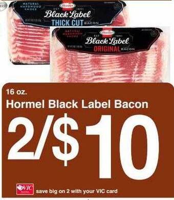 Harris Teeter Hormel black label bacon offer
