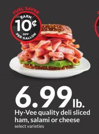 Hy-Vee Hy-vee quality deli sliced ham, salami or cheese offer