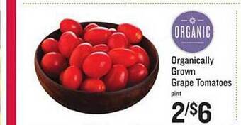 Lowes Foods Organically grown grape tomatoes offer