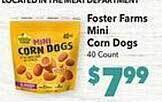 Vallarta Supermarkets Foster farms mini corn dogs offer