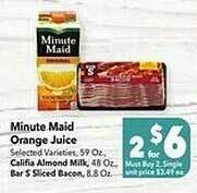 Vallarta Supermarkets Minute maid orange juice, califia almond milk, bar s sliced bacon offer