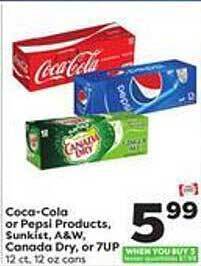Weis Markets Coca-cola or pepsi products, sunkist, a&w, canada dry, or 7up offer