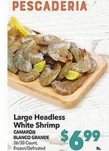 Vallarta Supermarkets Large headless white shrimp offer