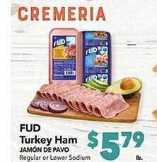 Vallarta Supermarkets Fud turkey ham offer