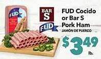 Vallarta Supermarkets Fud cocido or bar s pork ham offer
