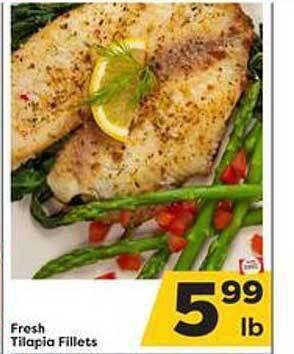 Weis Markets Fresh tilapia fillets offer